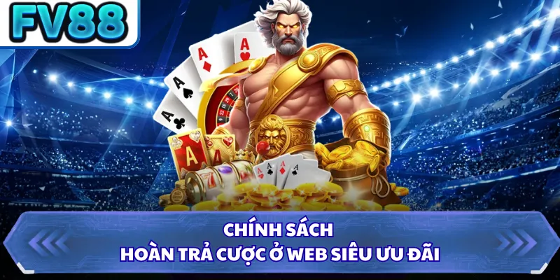 Giới Thiệu DN88 4 Chính sách hoàn trả cược ở web siêu ưu đãi