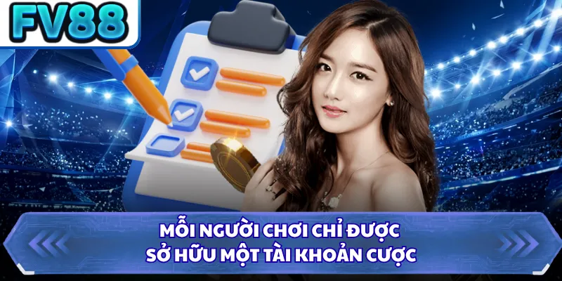 Điều Khoản Điều Kiện DN88 3 Mỗi người chơi chỉ được sở hữu một tài khoản cược