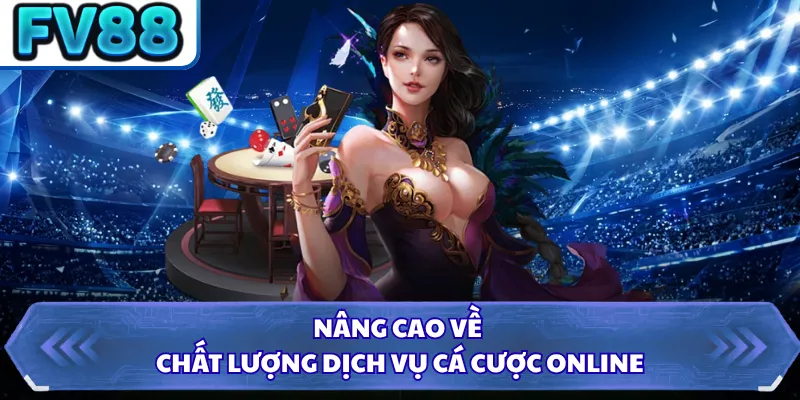 Giới Thiệu DN88 2 Nâng cao về chất lượng dịch vụ cá cược online